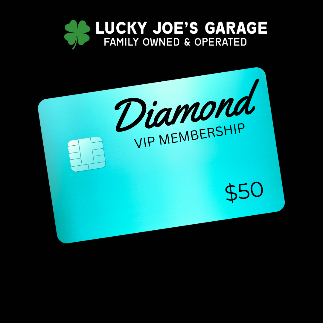 LUCKY JOE'S GARAGE - DIAMOND VIP MEMBERSHIP